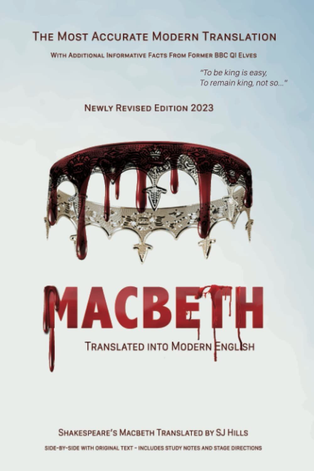 Macbeth Translated into Modern English: The most accurate line-by-line translation available, alongside original English, stage dire