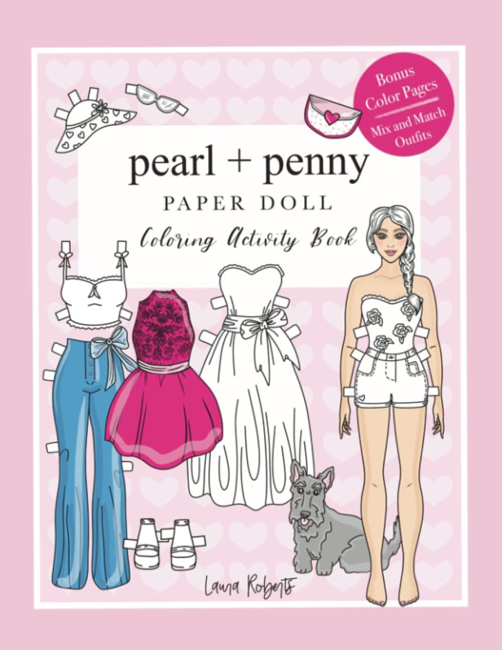 Pearl And Penny Paper Doll: Coloring Activity Book