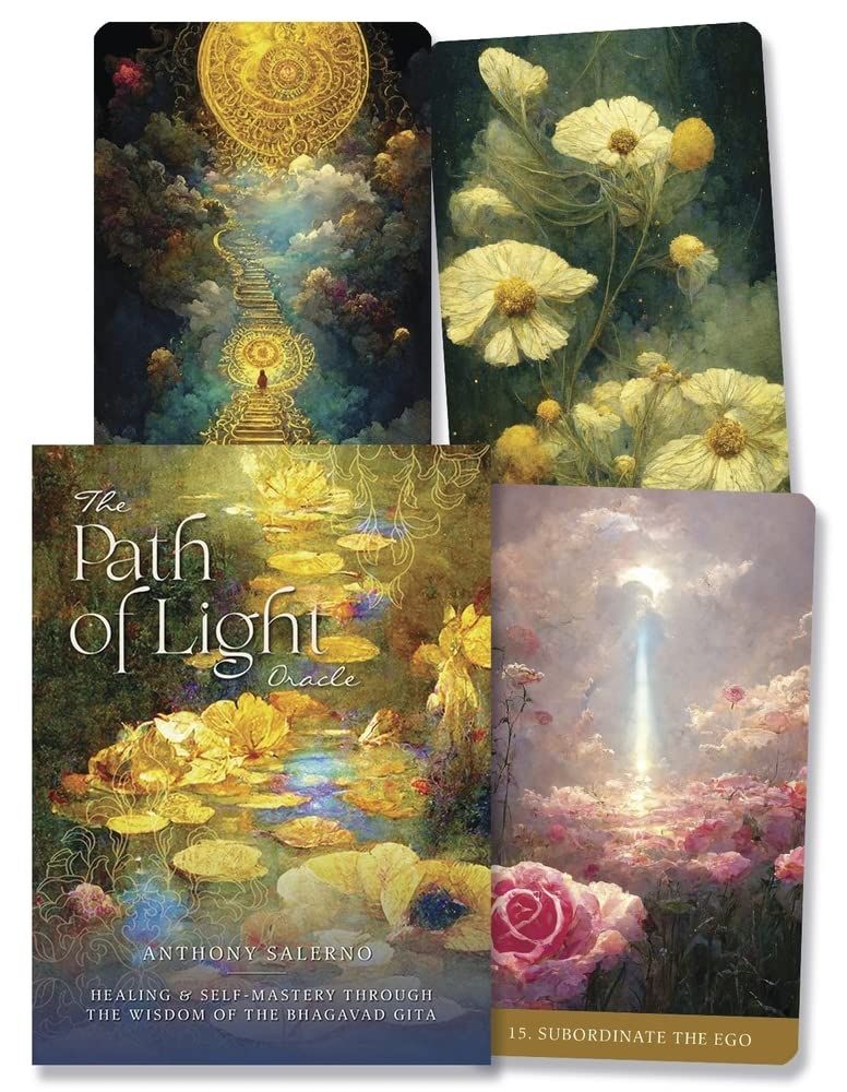 The Path of Light Oracle: Healing & Self-Mastery through the Wisdom of the Bhagavad Gita