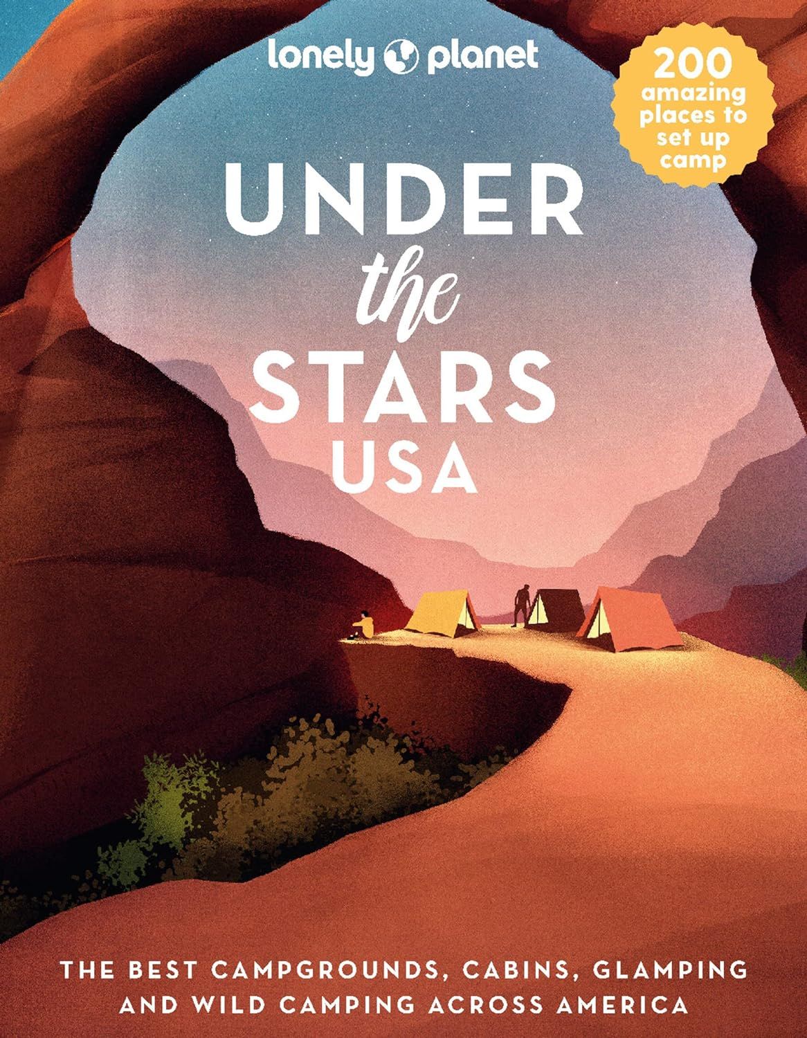 Lonely Planet Under the Stars: USA