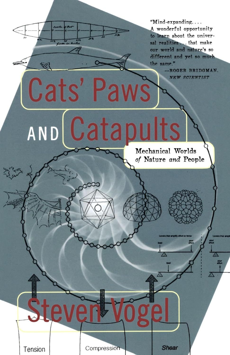 Cats' Paws and Catapults: Mechanical Worlds of Nature and People