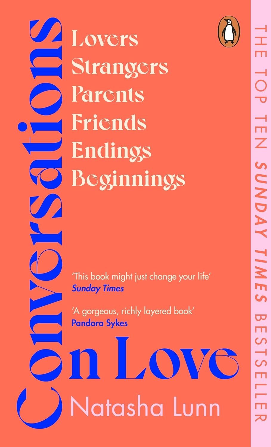 Conversations on Love: With Philippa Perry, Dolly Alderton, Roxane Gay, Stephen Grosz, Esther Perel, and Many More