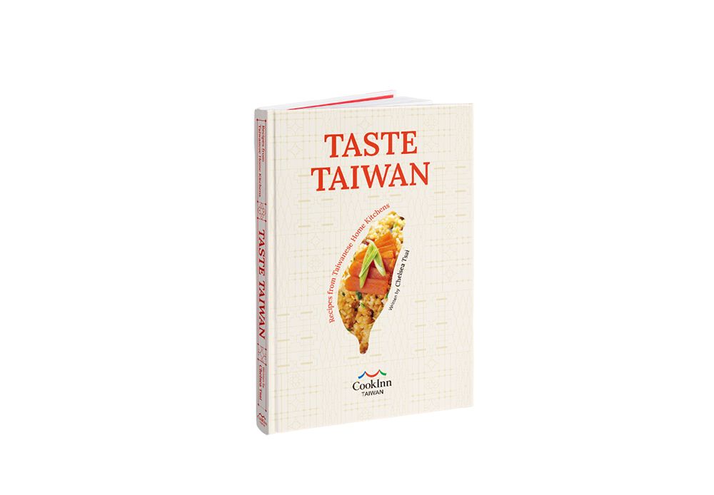 TASTE TAIWAN: Recipes from Taiwanese Home Kitchens