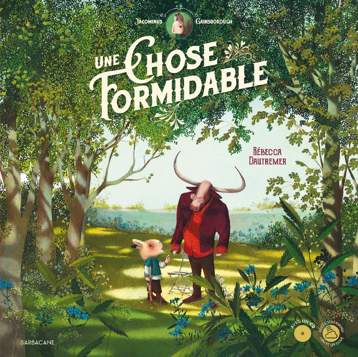 Une chose formidable (+CD)