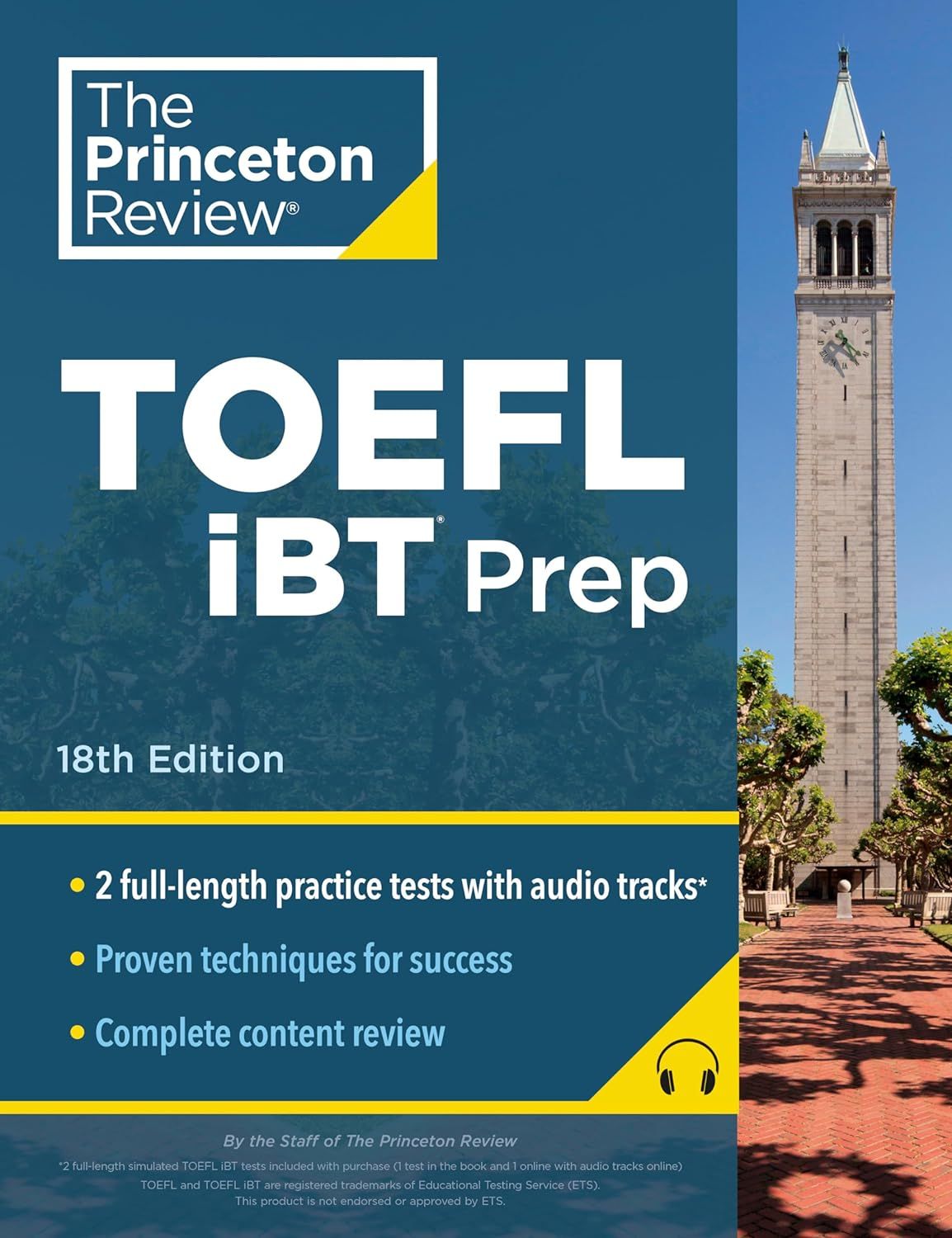 Princeton Review TOEFL IBT Prep with Audio/Listening Tracks, 18th Edition: 2 Practice Tests + Audio + Strategies & Review / For the