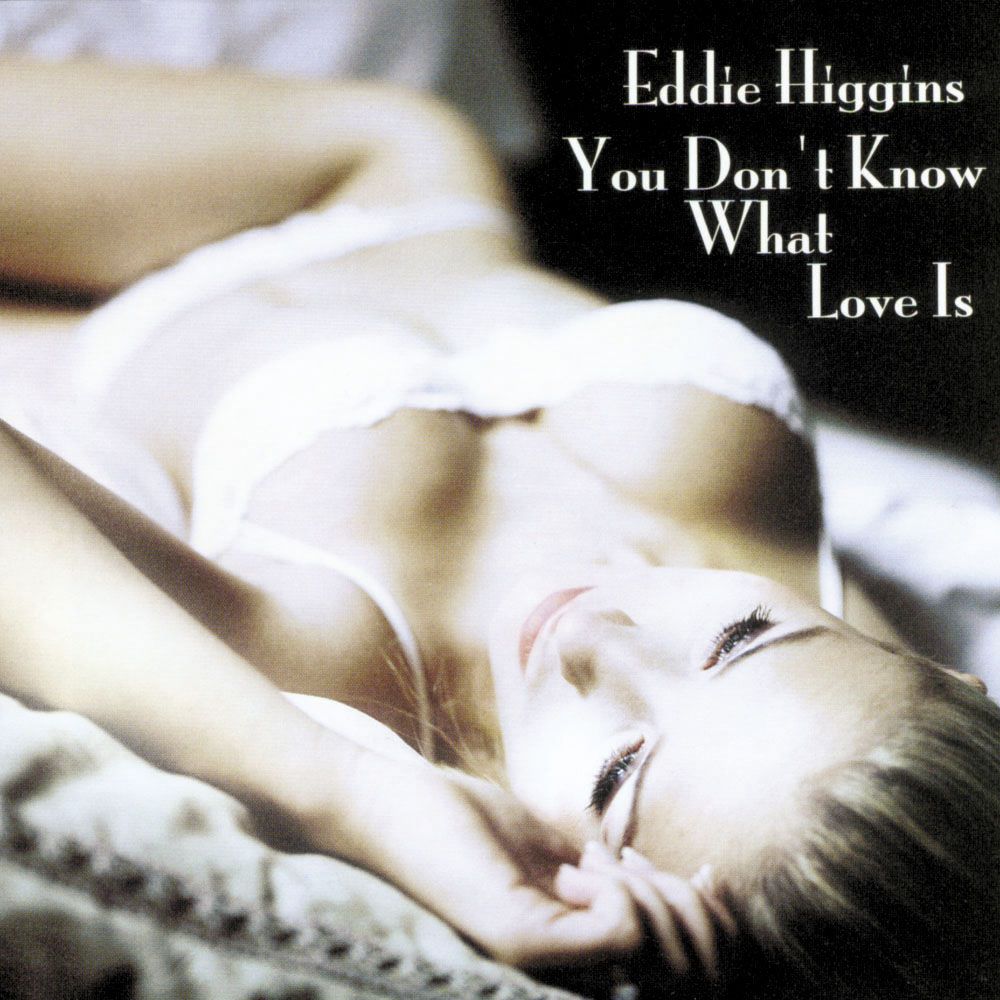 You Don't Know What Love Is (2LP)