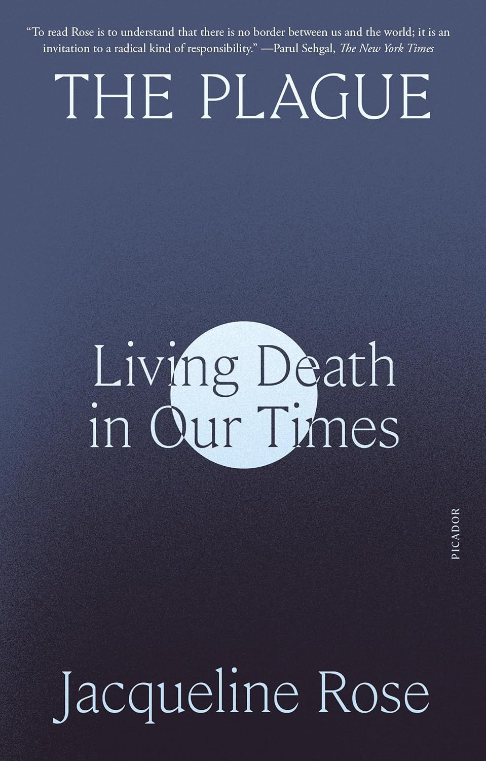 The Plague: Living Death in Our Times