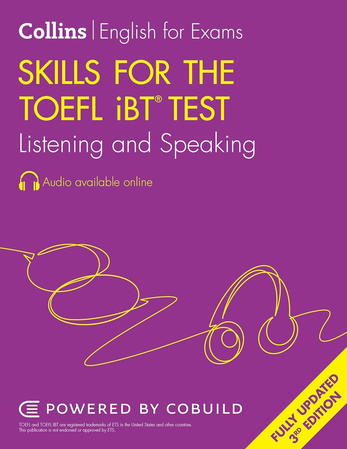 Skills for the TOEFL iBT® Test: Listening and Speaking (3 Ed.)