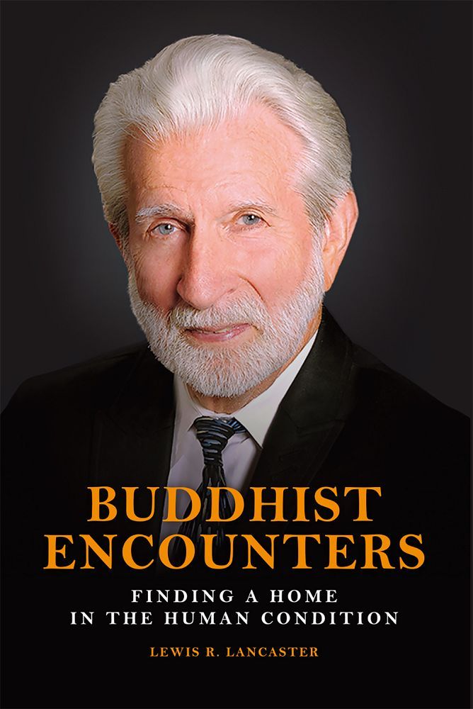Buddhist Encounters: Finding a Home in the Human Condition