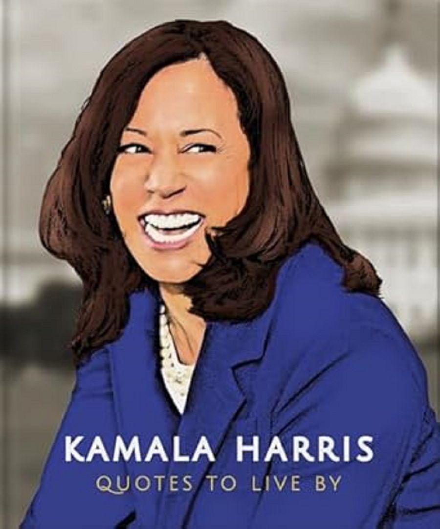 Kamala Harris: Quotes to Live By