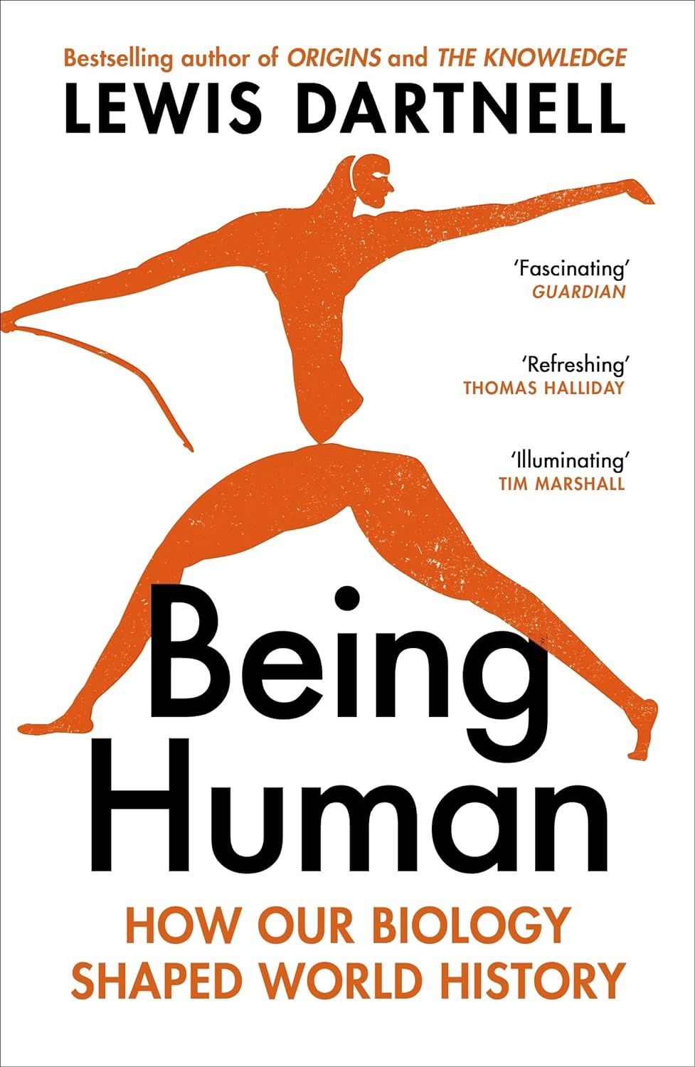 Being Human: How Our Biology Shaped World History