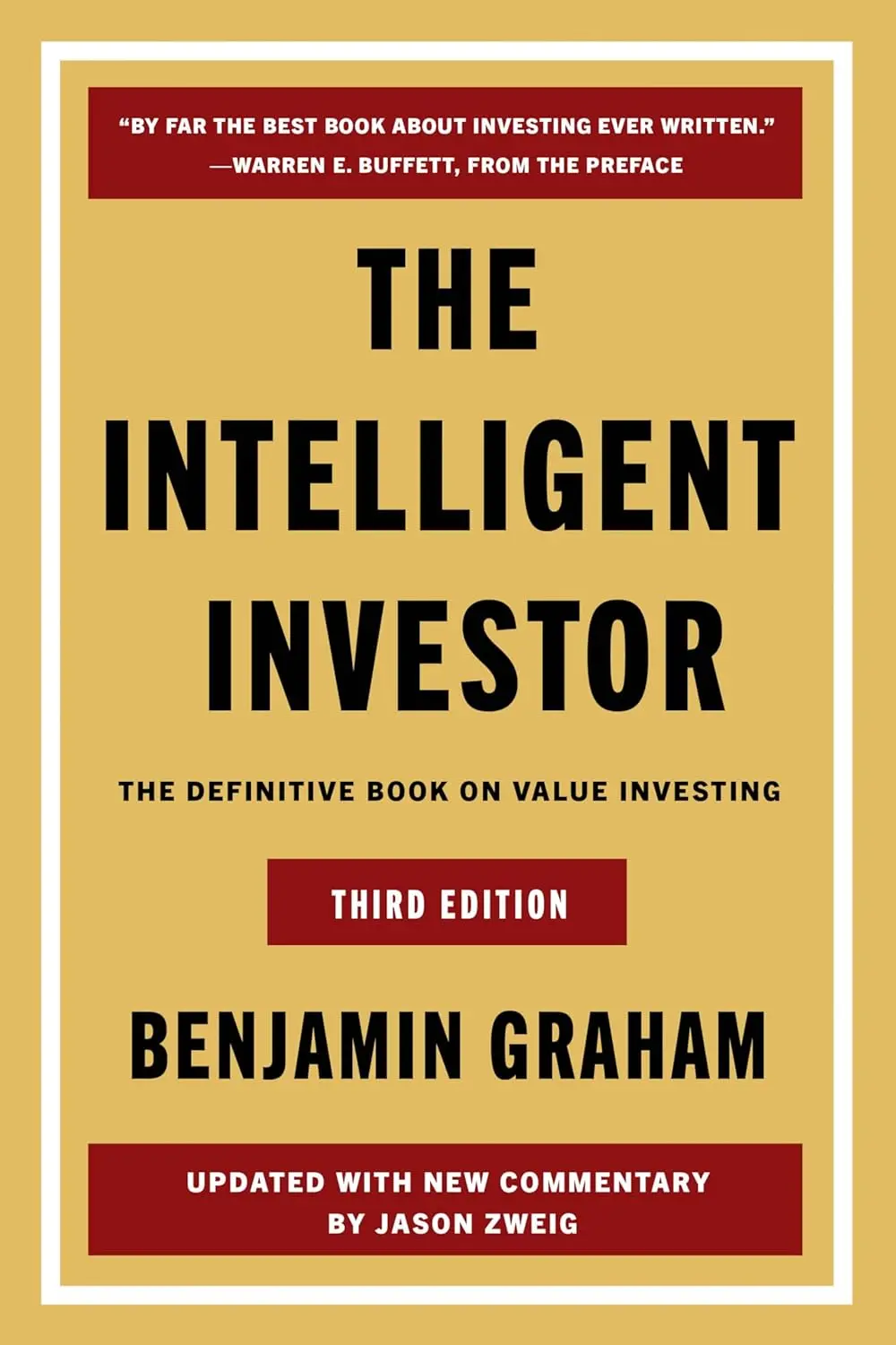 The Intelligent Investor: The Definitive Book on Value Investing (3 Ed.)