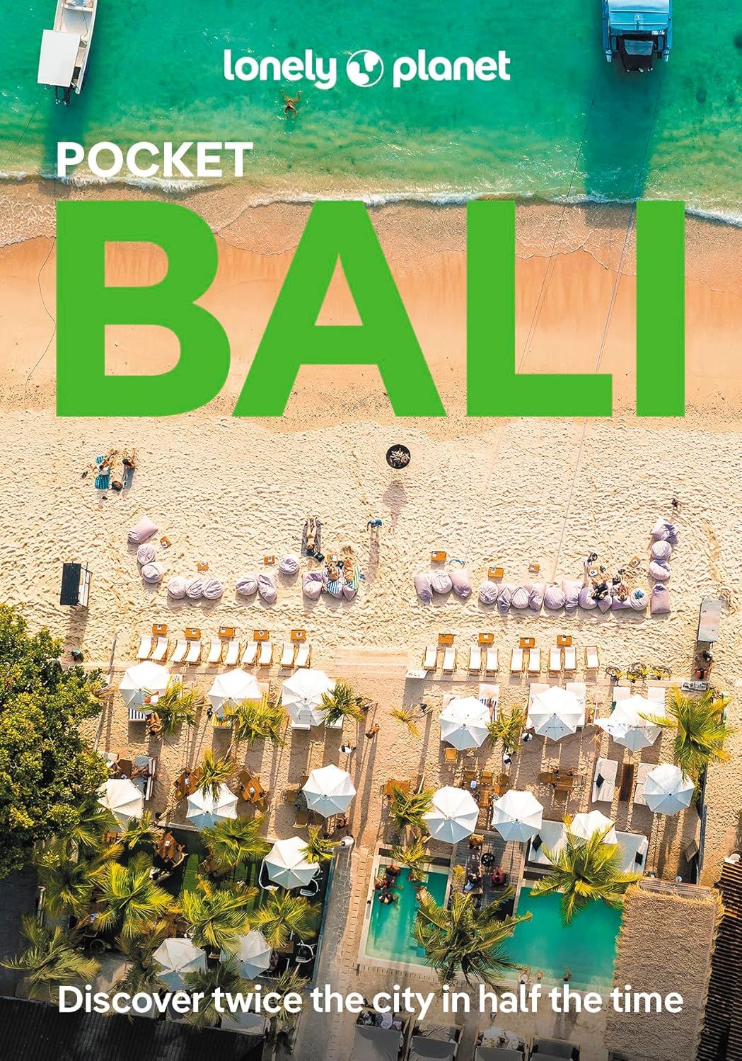 Lonely Planet: Pocket Bali (8 Ed.)