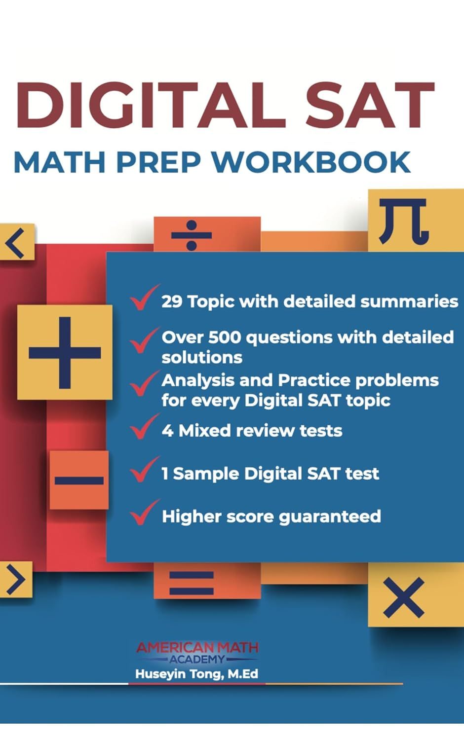 DIGITAL SAT MATH PREP WORKBOOK "Ace the Test with Confidence"