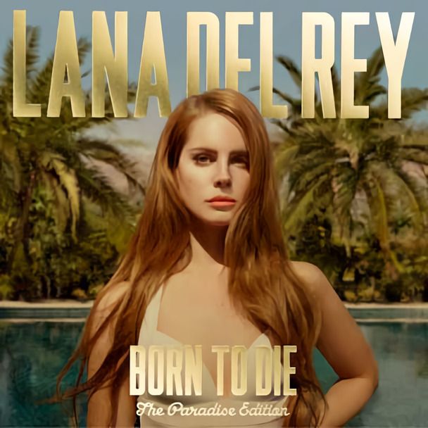 Born To Die: The Paradise Edition (LP)