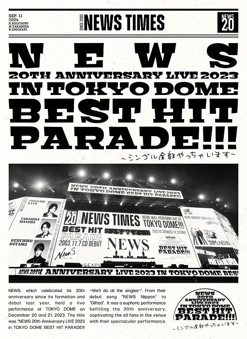 NEWS 20th Anniversary LIVE 2023 in TOKYO DOME BEST HIT PARADE!!! ~單曲全部唱一輪~ (初回版/3BD)