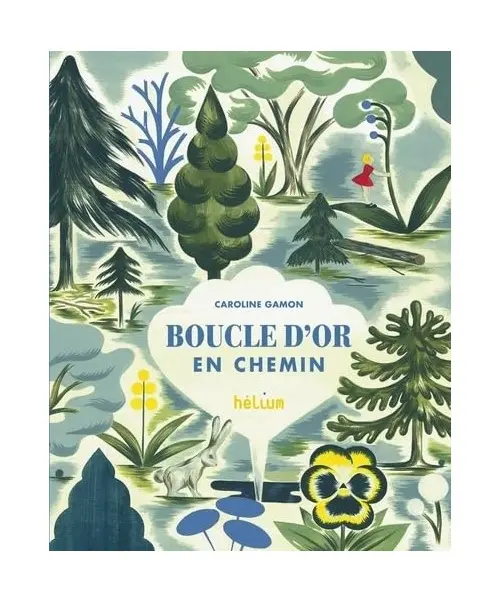 Boucle d'or En chemin