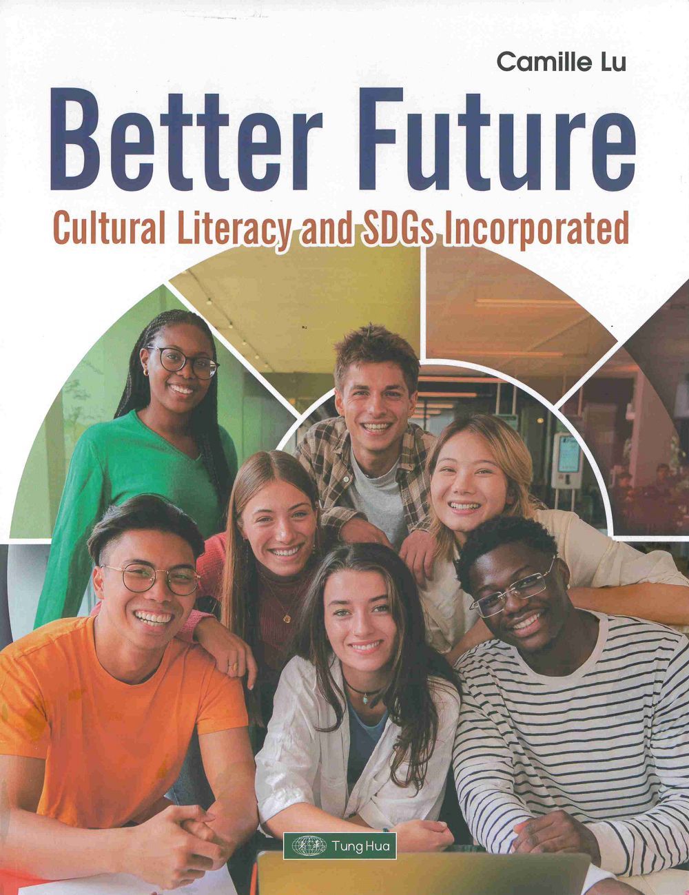 Better Future: Cultural Literacy and SDGs Incorporated