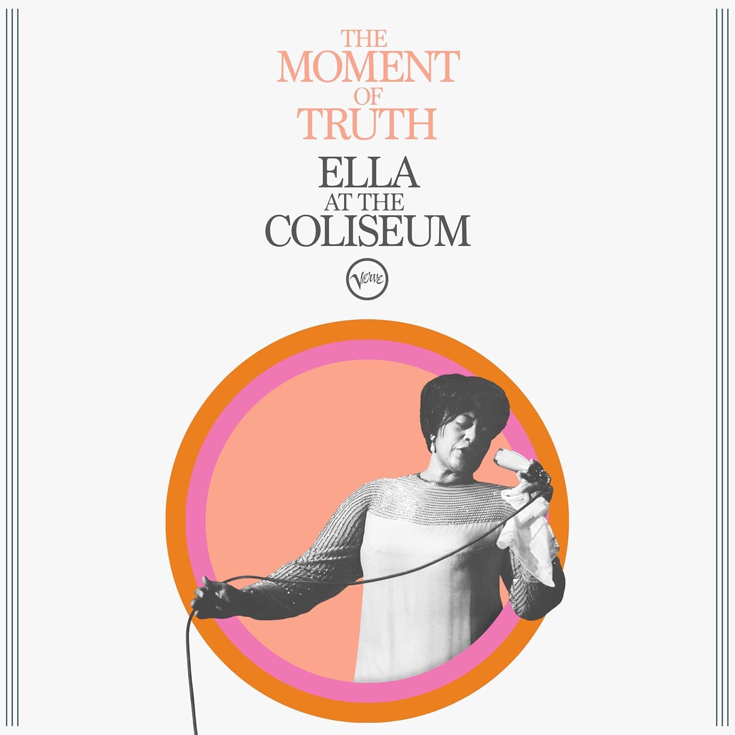 The Moment Of Truth: Ella At The Coliseum (Black Vinyl)