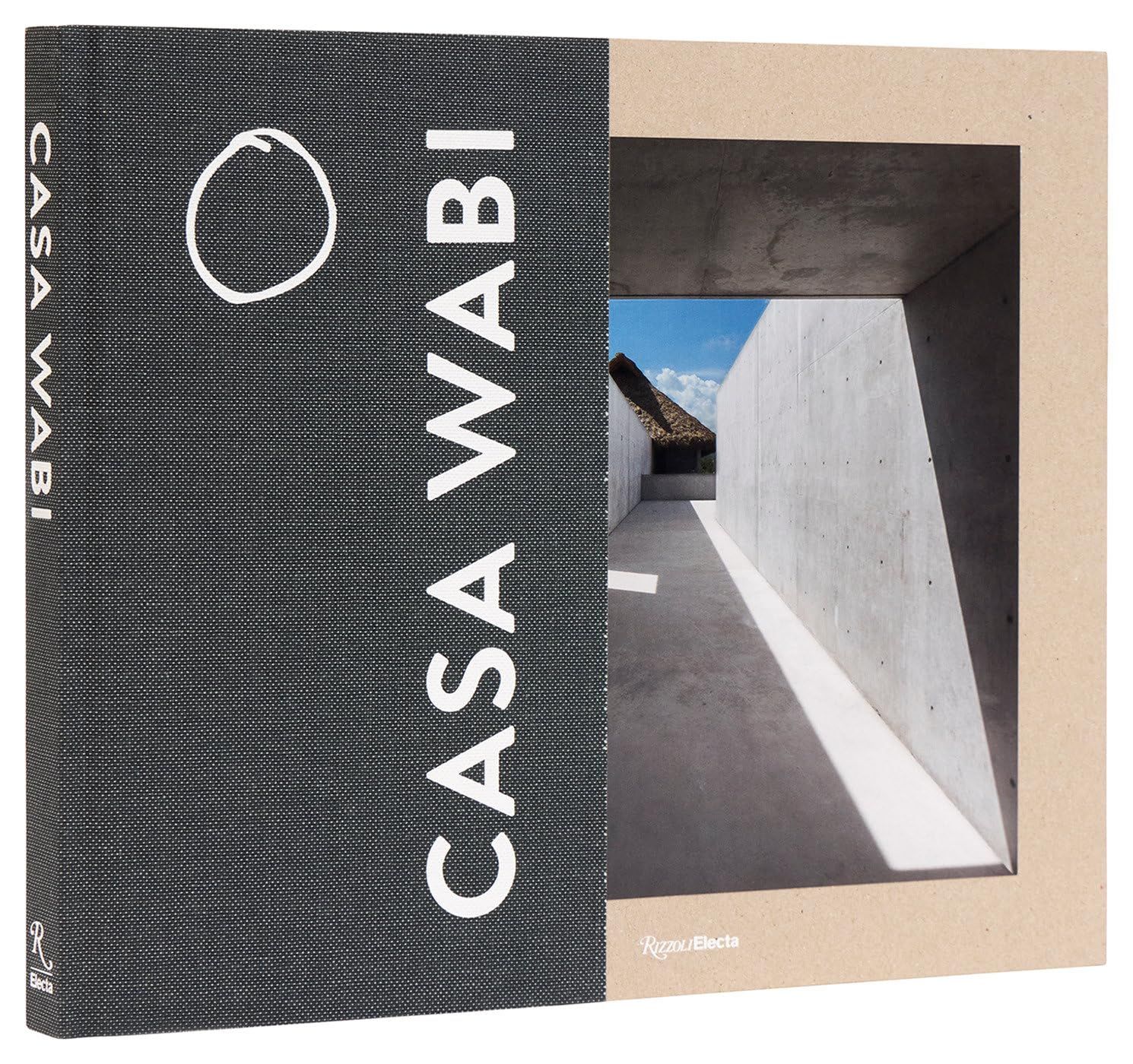 Casa Wabi (Revised Ed.)
