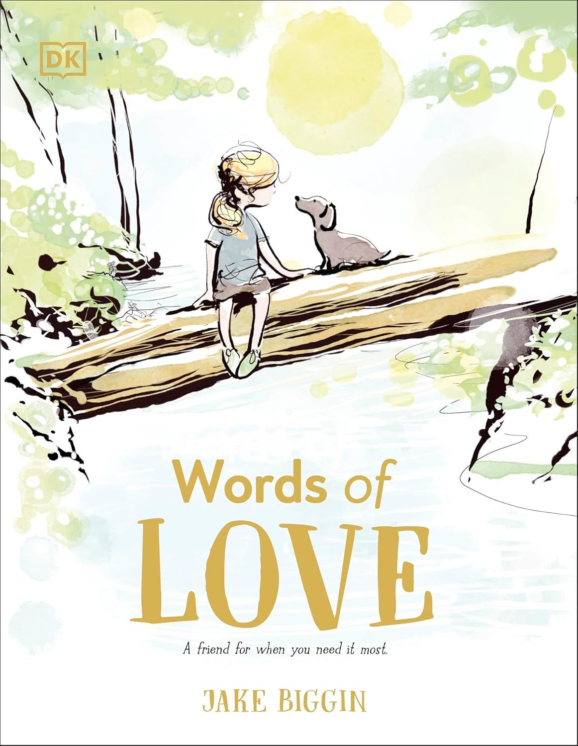 Words of Love: A Friend for When They Need it Most