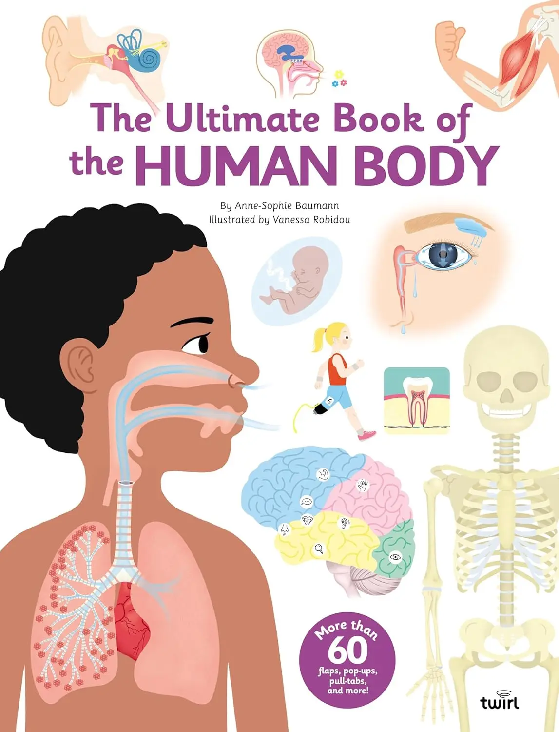 【超過 60 種互動機關】The Ultimate Book of the Human Body