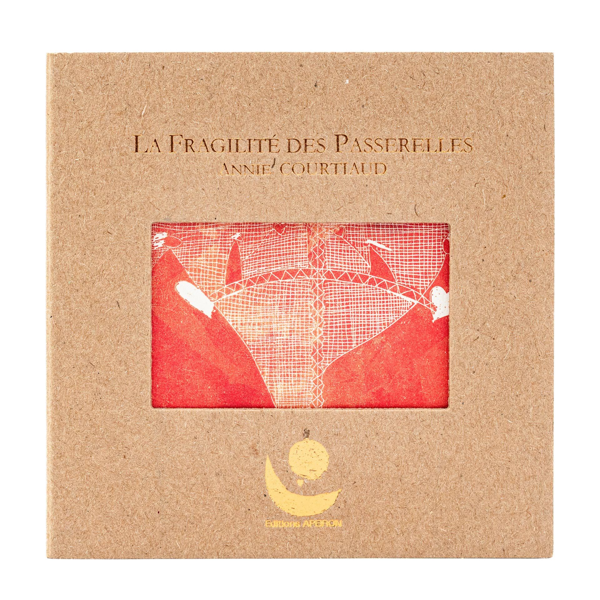 La Fragilité des passerelles (Nouvelle Ed.)
