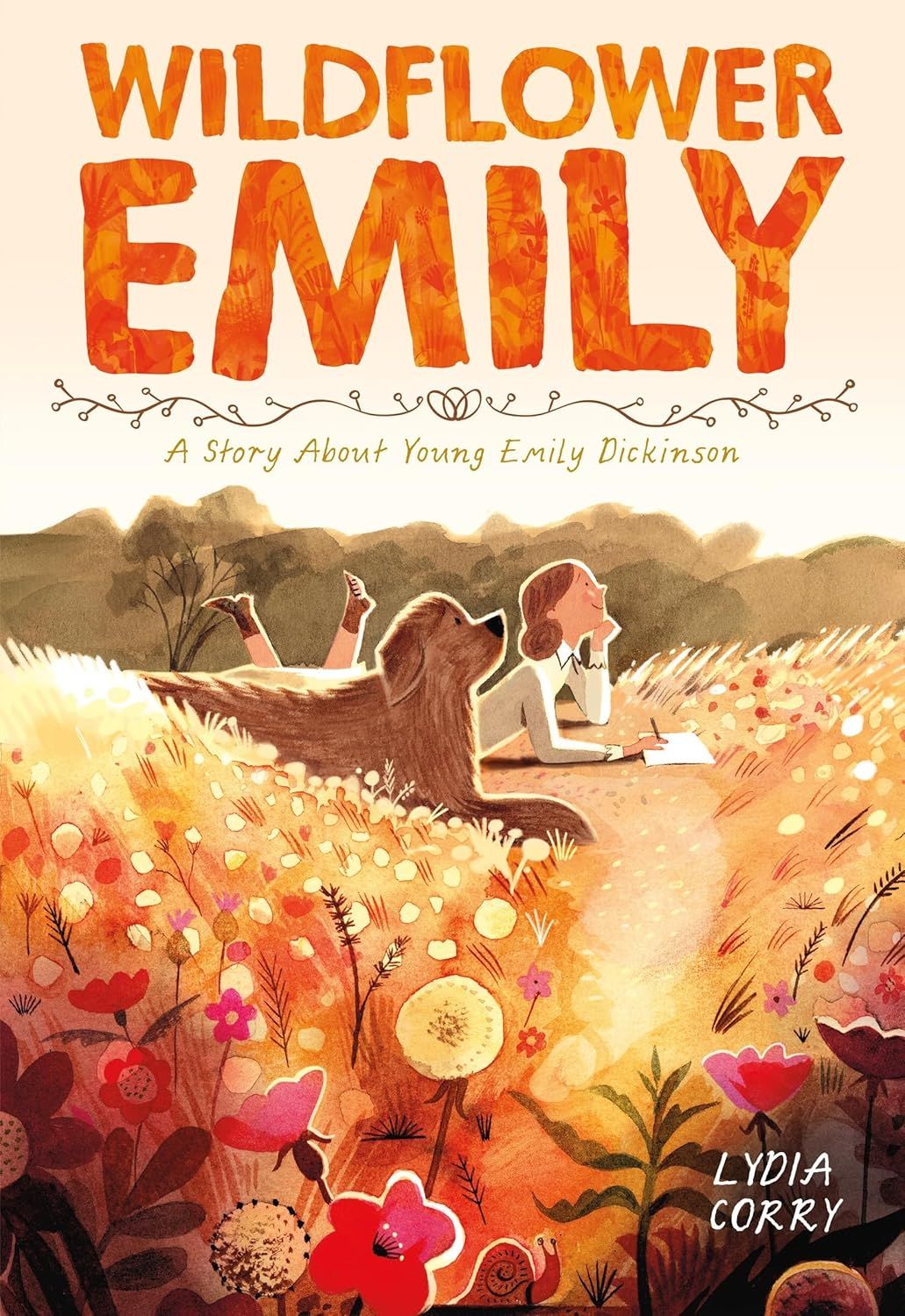 Wildflower Emily: a Story about Young Emily Dickinson