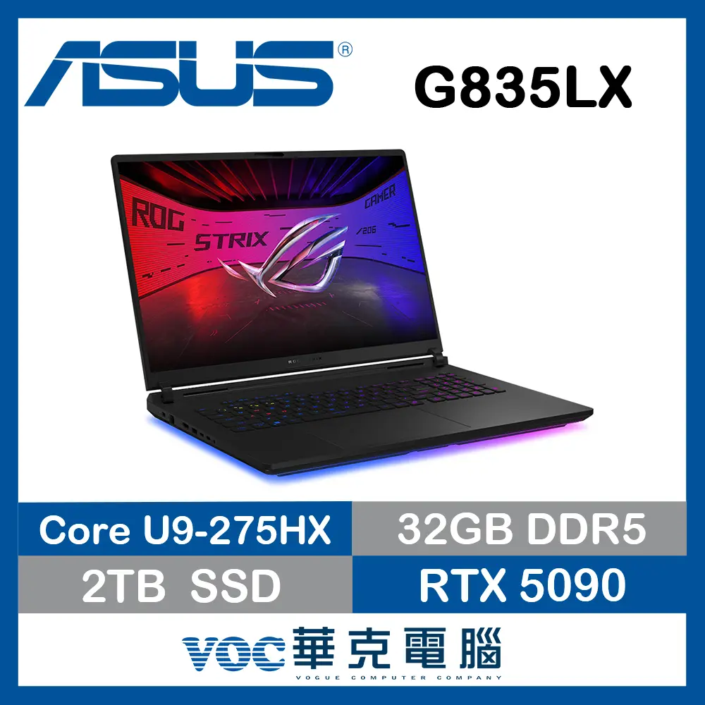 ASUS 華碩ROG Strix SCAR 18 G835LX-0021A275HX-NBLM (U9-275HX/32G/2TB/RTX5090/W11/2.5K/18)