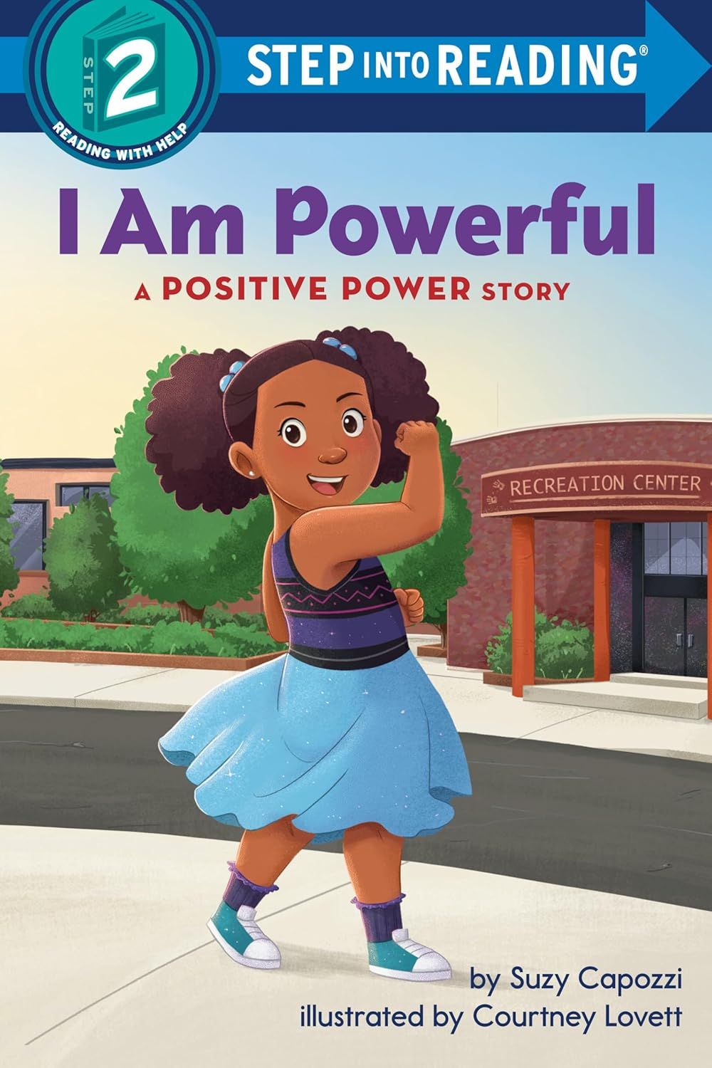 Step into Reading 2: I Am Powerful