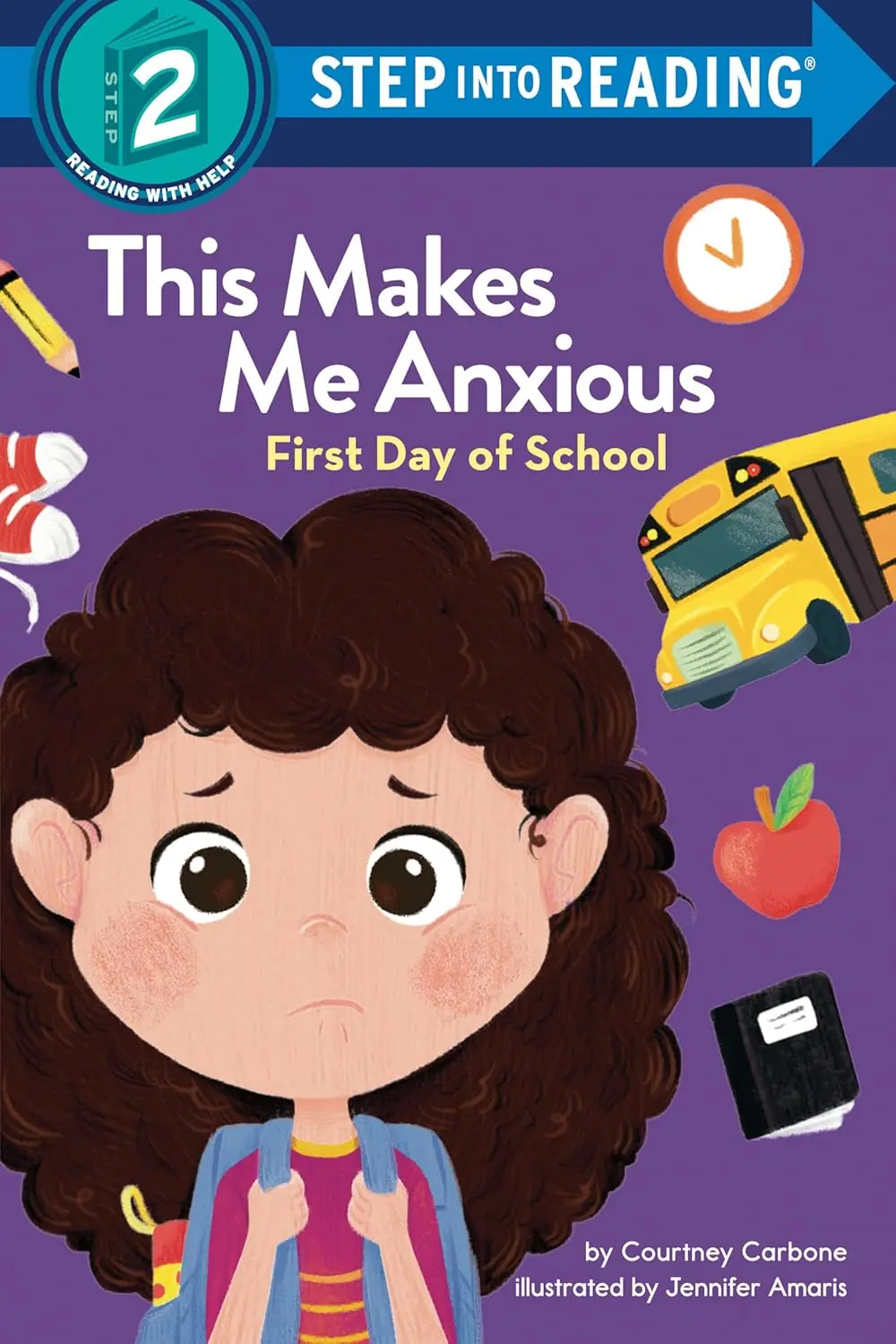 Step into Reading 2: This Makes Me Anxious