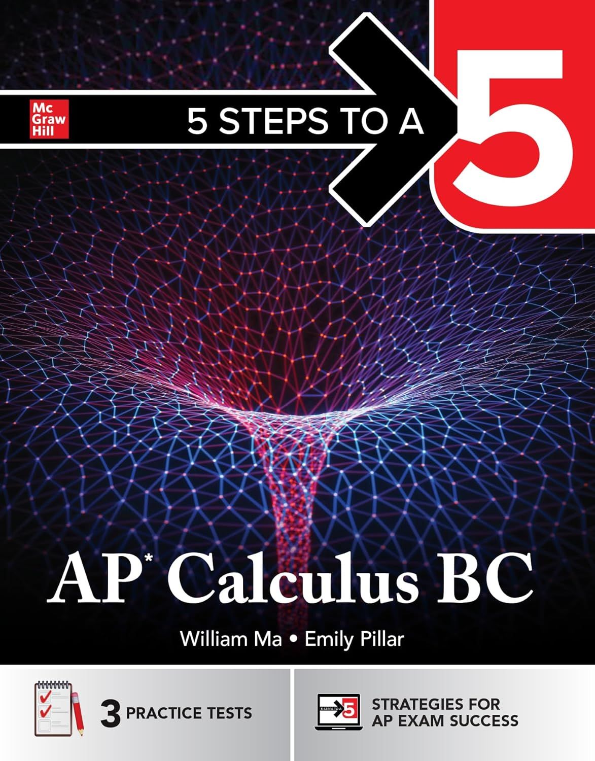 5 Steps to a 5: AP Calculus BC 2025: Practice AP Tests + AP Content Review + Digital Exams