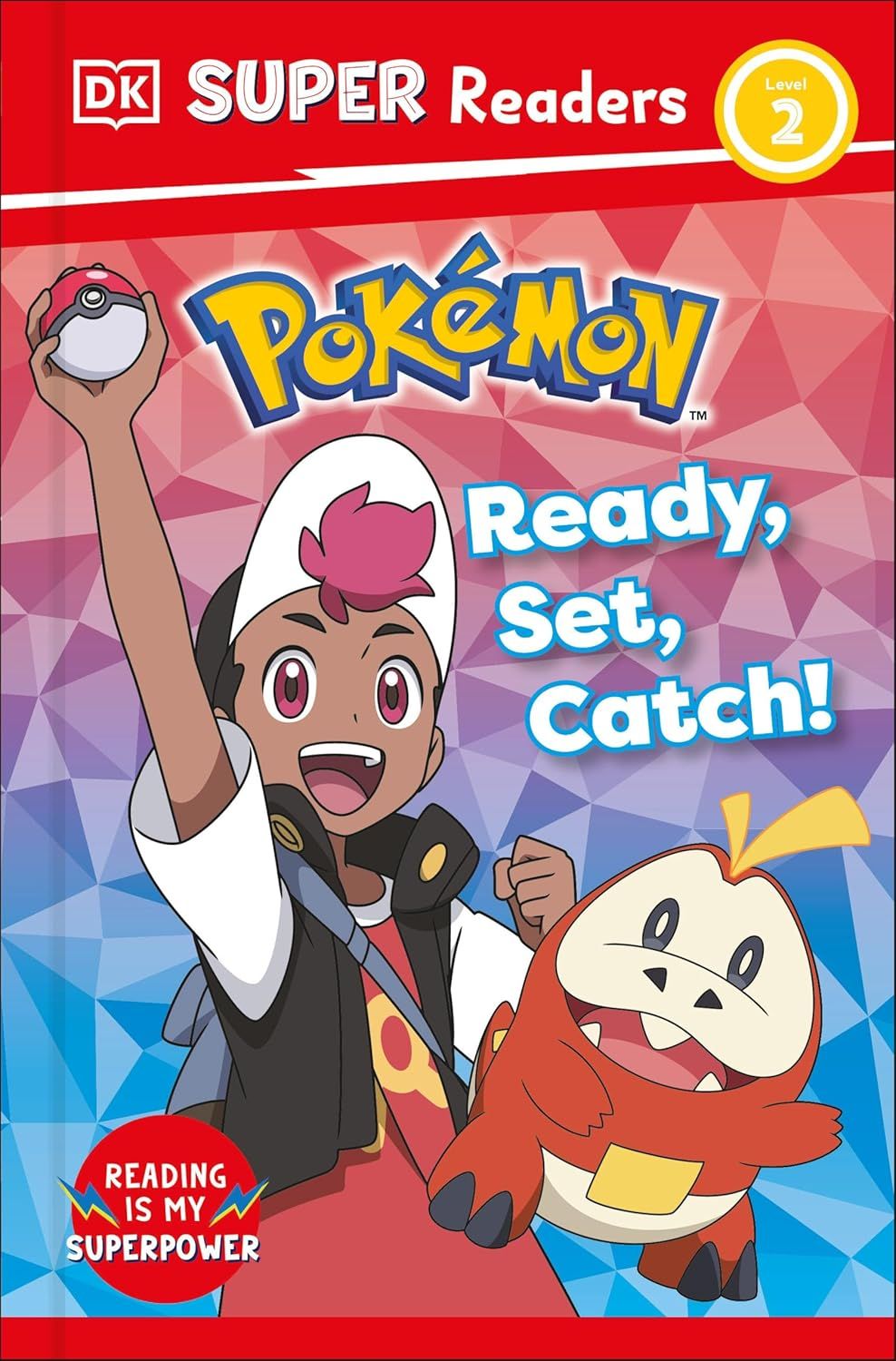 DK Super Readers Level 2: Pokémon Ready, Set, Catch!