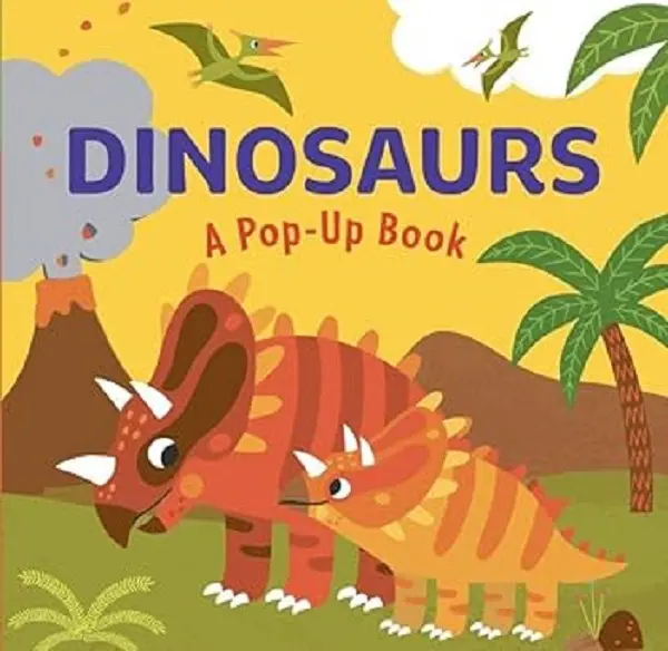 Dinosaurs: A Pop-Up Book