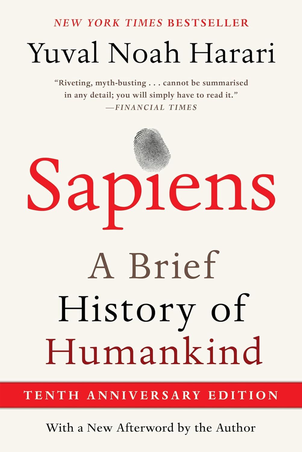 Sapiens: A Brief History of Humankind (10th Anniv. Ed.)