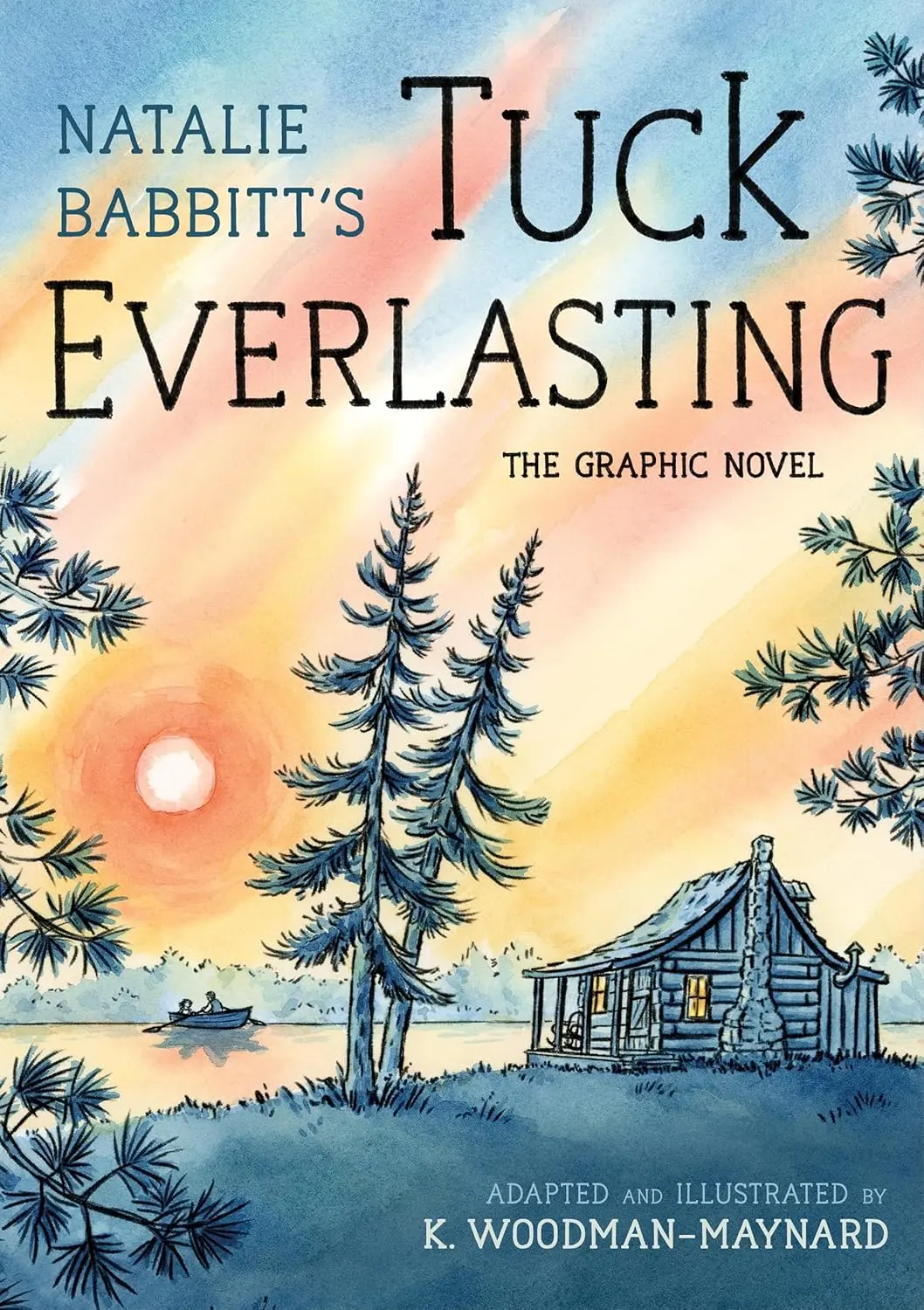 Tuck Everlasting (The Graphic Novel)