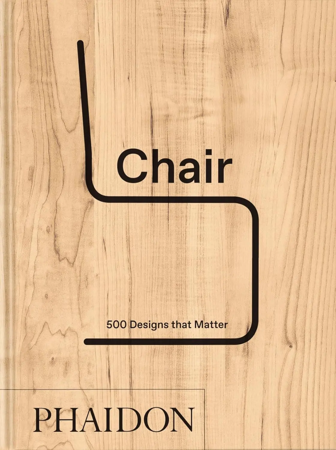Chair: 500 Designs that Matter