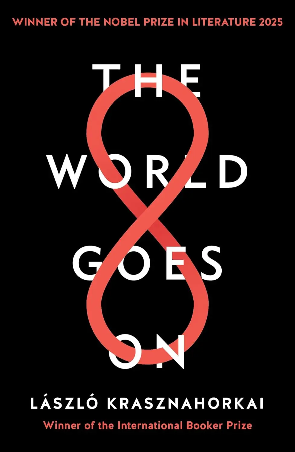 The World Goes On