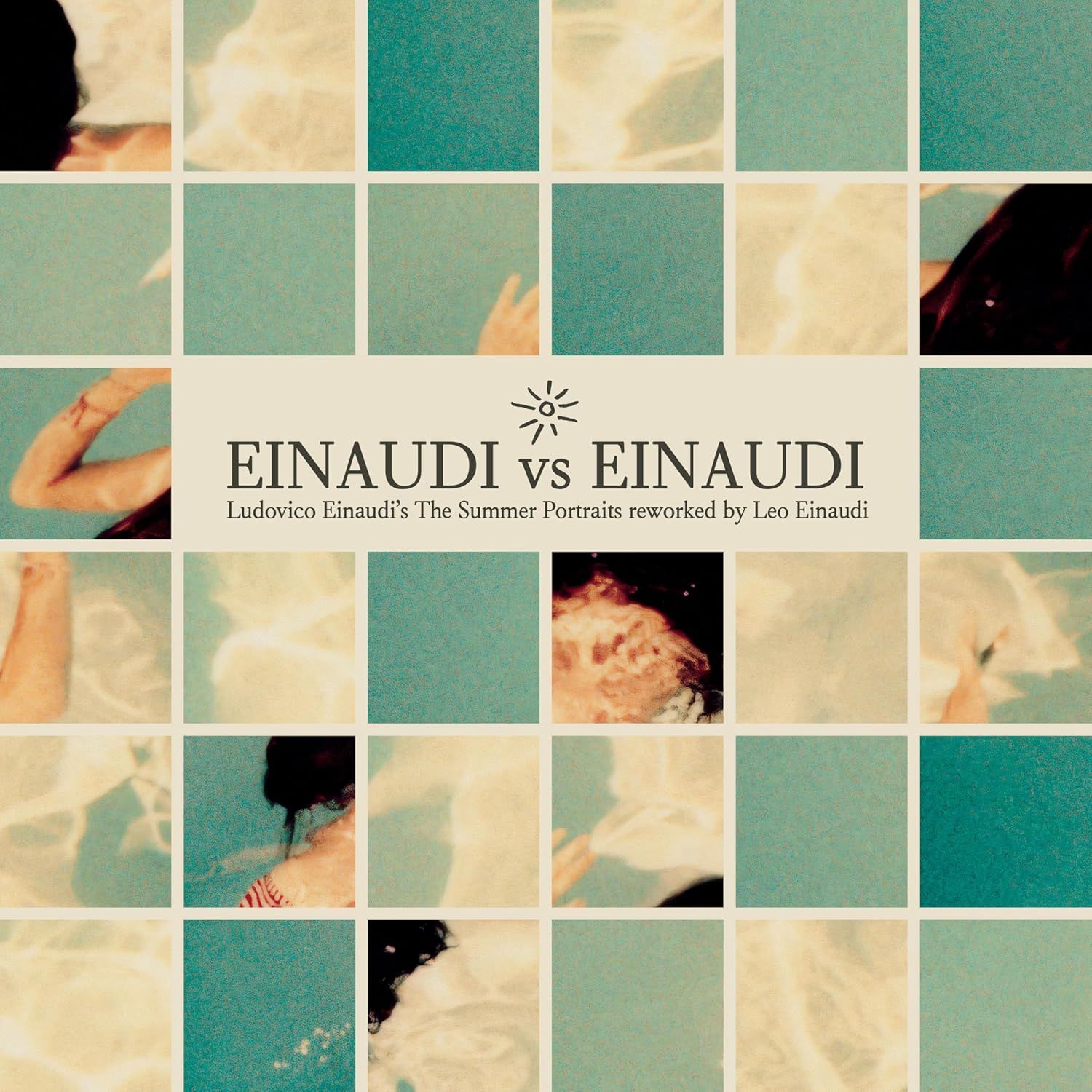 Einaudi Vs Einaudi: Ludovico Einaudi's The Summer Portraits Reworked By Leo Einaudi