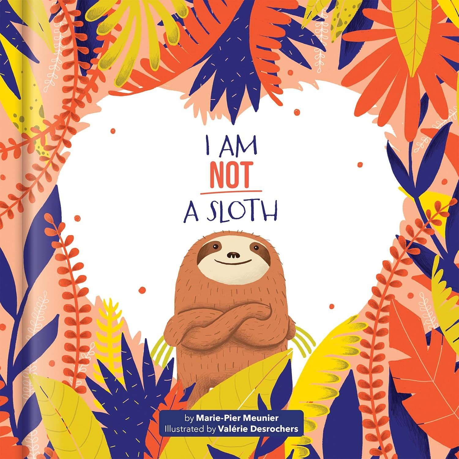I Am Not a Sloth - A Sel Picture Book on Personality & Empathy Kids Books Ages 6-8 Grades K-3 Classroom Read-Aloud