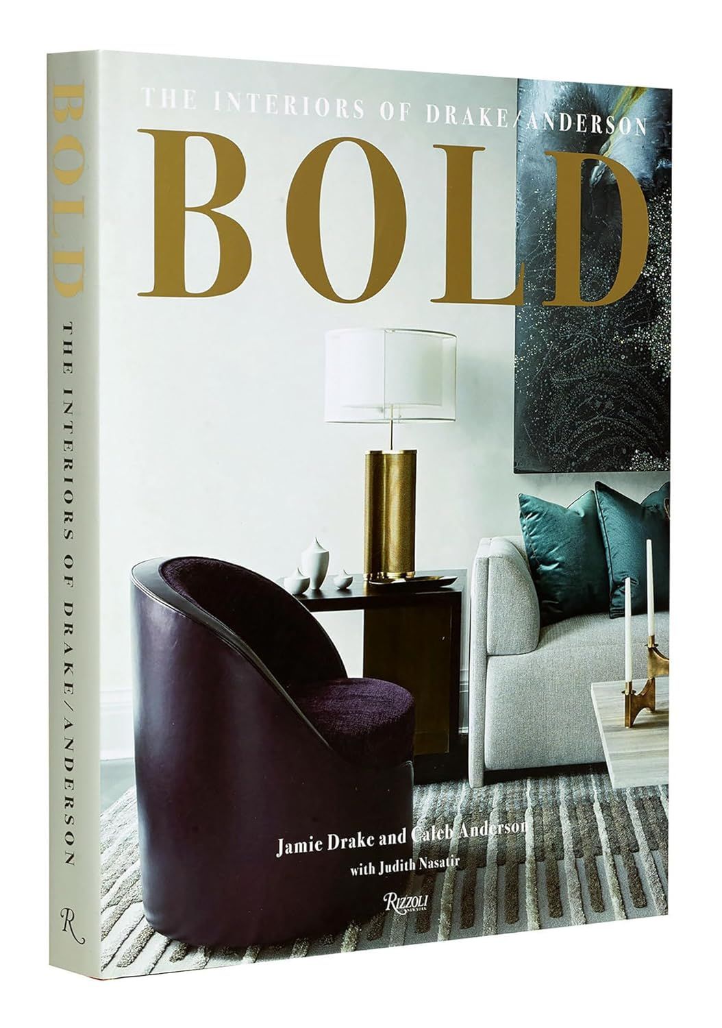 Bold: The Interiors of Drake/ Anderson