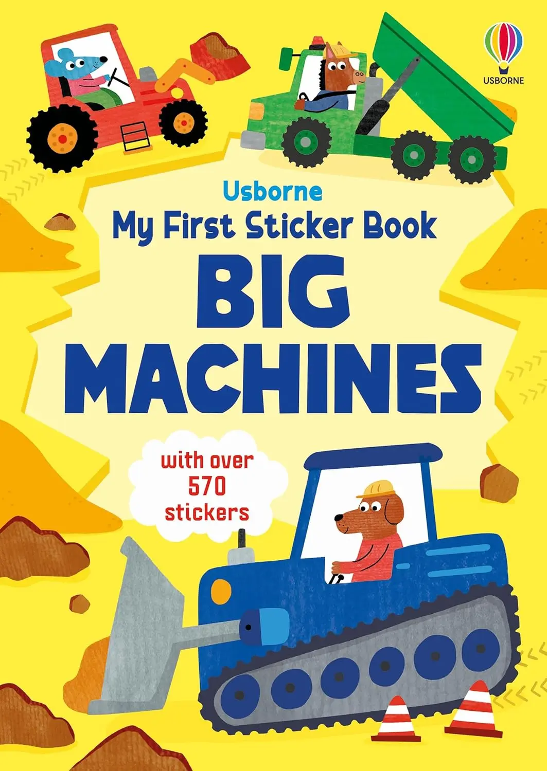 My First Sticker Book: Big Machines