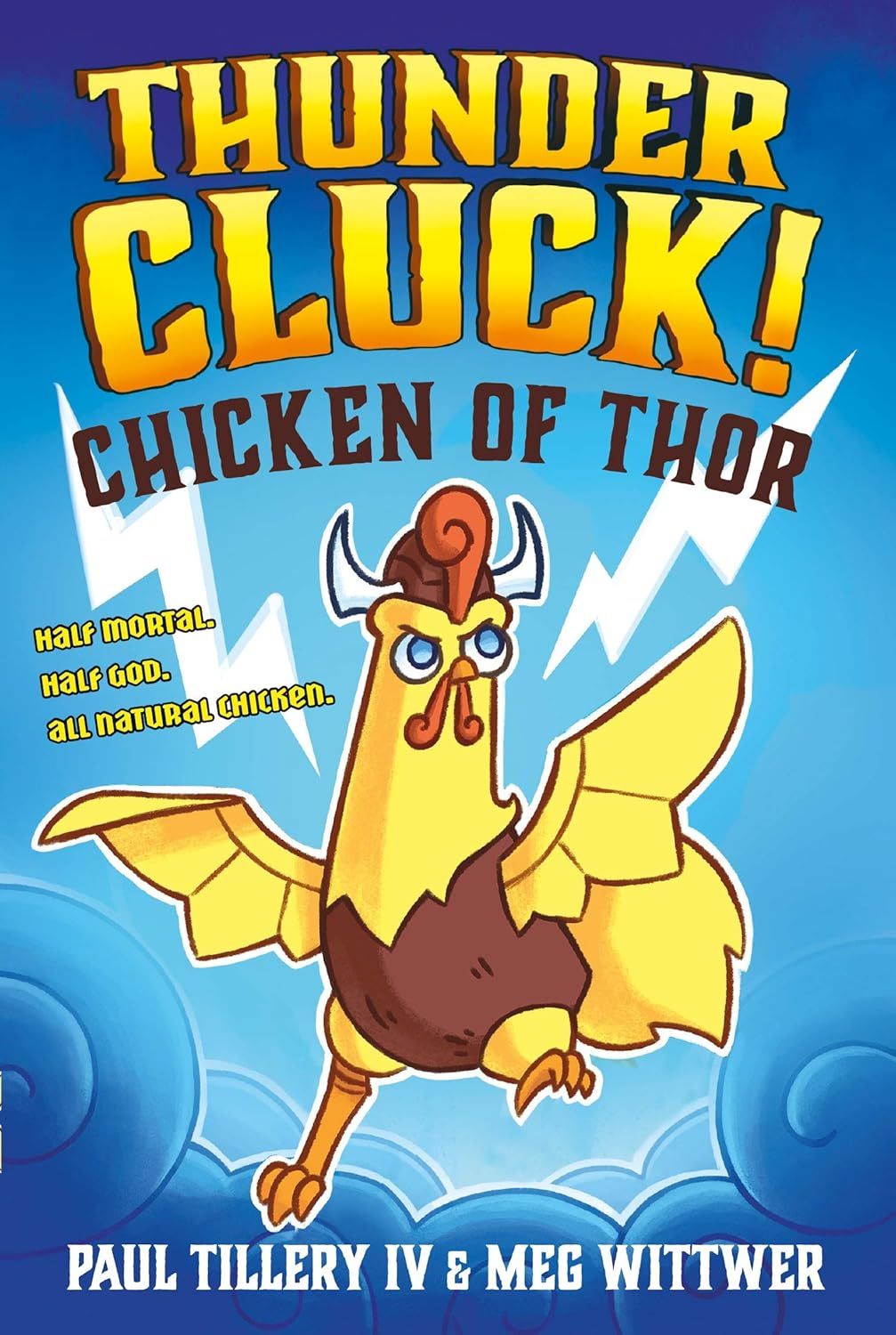 Thundercluck!: Chicken of Thor