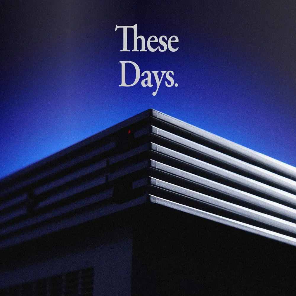 雲端司機CLOUDRIVER (李權哲)➤These Days (EP)