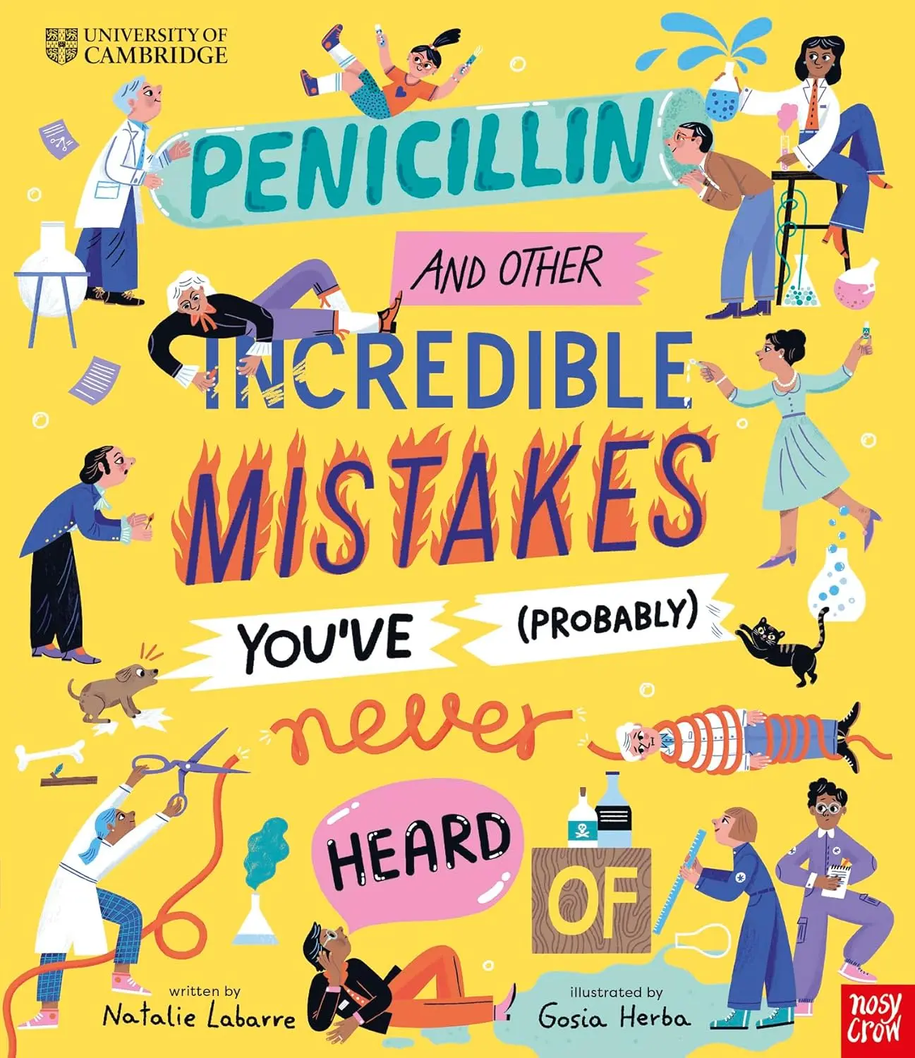 既怪異又美妙的錯誤➤University of Cambridge: Penicillin and Other Incredible Mistakes You've Probably Never Heard of