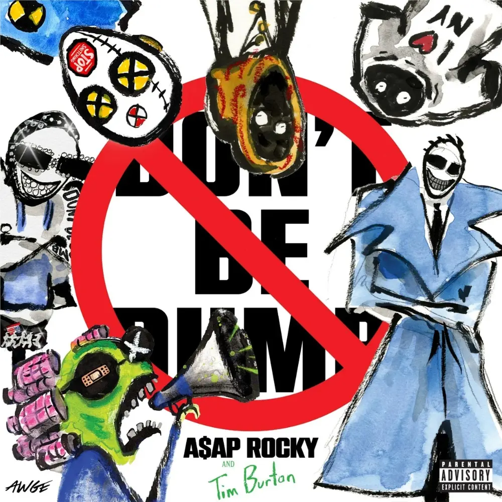 速可達硬漢 (A$AP Rocky)➤別蠢了