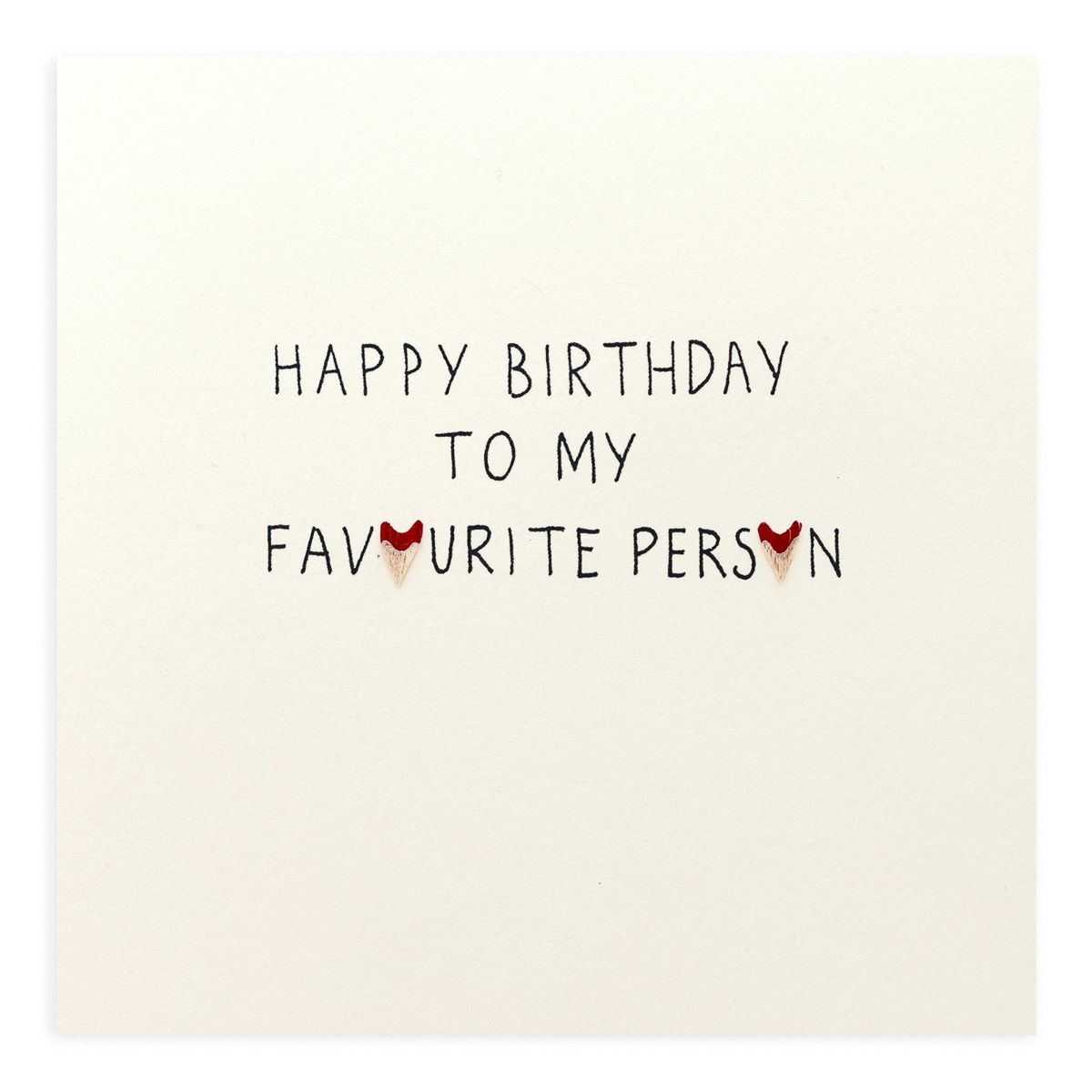 英國 Pencil Shavings 生日卡/ Favourite