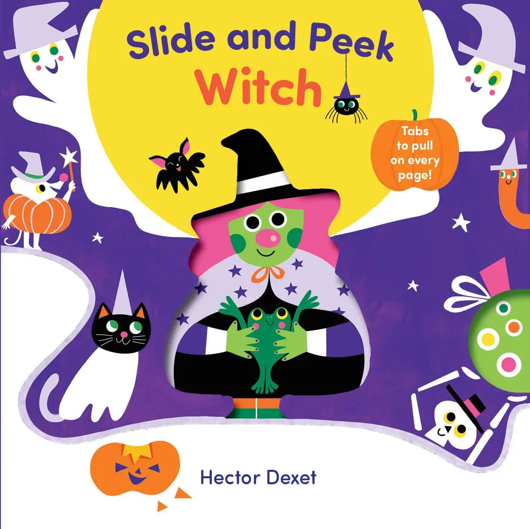 Slide and Peek Witch: A Push-And-Pull Halloween Book