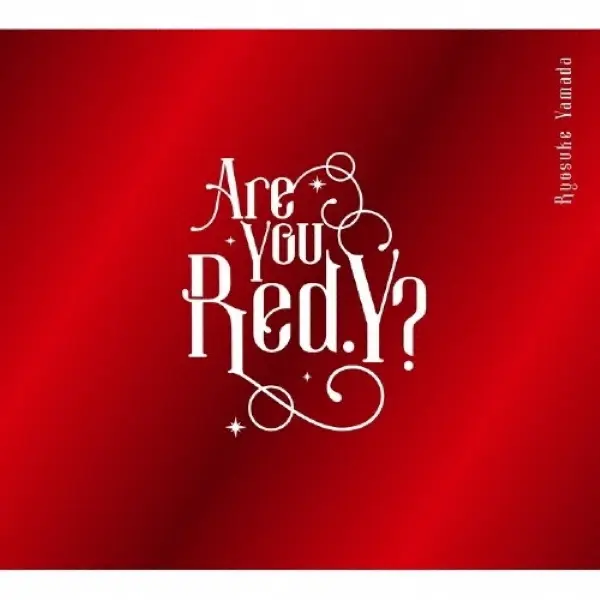 山田涼介➤Are You Red.Y? (進口初回限定盤2/CD+BD)