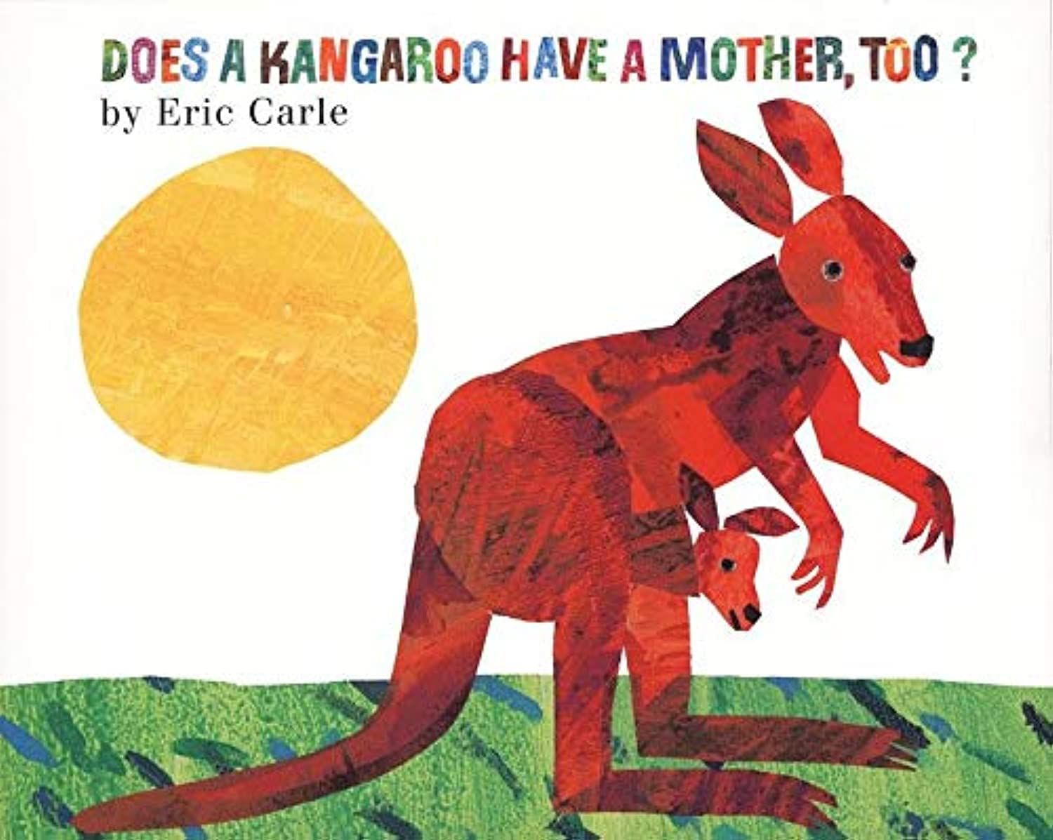 Does a Kangaroo Have a Mother, Too? (附故事歌謠QR Code)